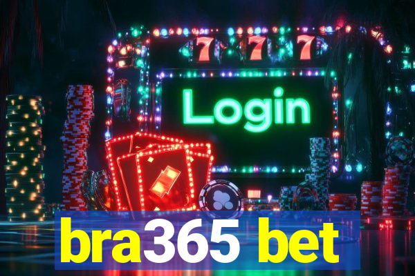 bra365 bet